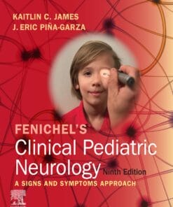 Fenichel’s Clinical Pediatric Neurology, 9th Edition (EPUB)