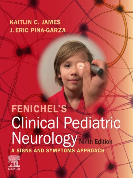 Fenichel’s Clinical Pediatric Neurology, 9th Edition (EPUB)