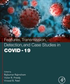 Features, Transmission, Detection, and Case Studies in COVID-19  (PDF)