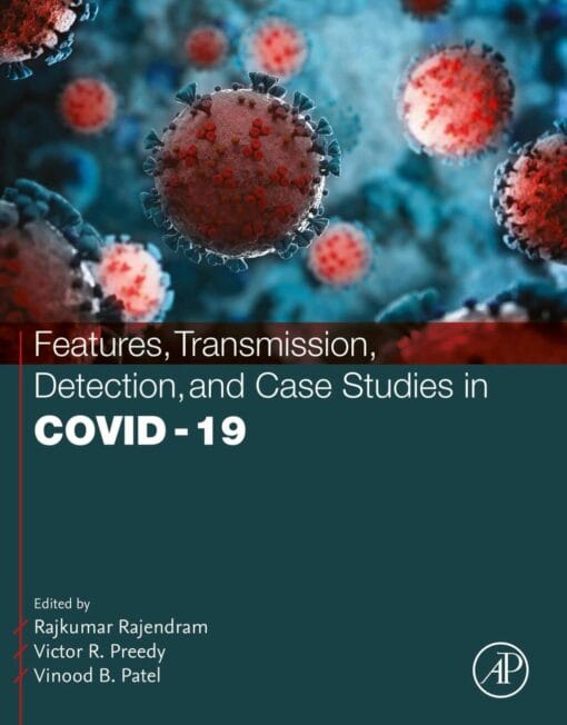 Features, Transmission, Detection, and Case Studies in COVID-19  (PDF)