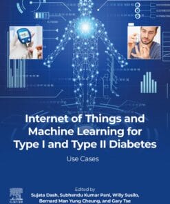 Internet of Things and Machine Learning for Type I and Type II Diabetes: Use cases(PDF)