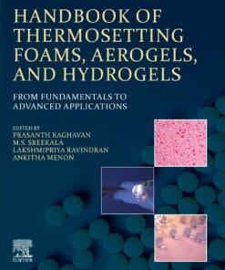 Handbook of Thermosetting Foams, Aerogels, and Hydrogels: From Fundamentals to Advanced Applications(PDF)