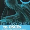 The Easy Guide to OSCEs for Final Year Medical Students, 2nd Edition (PDF)