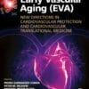 Early Vascular Aging (EVA): New Directions in Cardiovascular Protection, 2nd Edition (PDF)