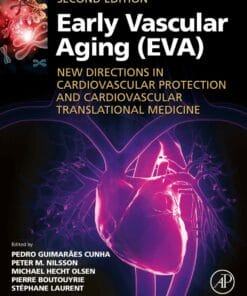 Early Vascular Aging (EVA): New Directions in Cardiovascular Protection, 2nd Edition (PDF)