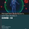 Management, Body Systems, and Case Studies in COVID-19 (PDF)