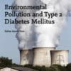 Environmental Pollution and Type 2 Diabetes Mellitus(PDF)