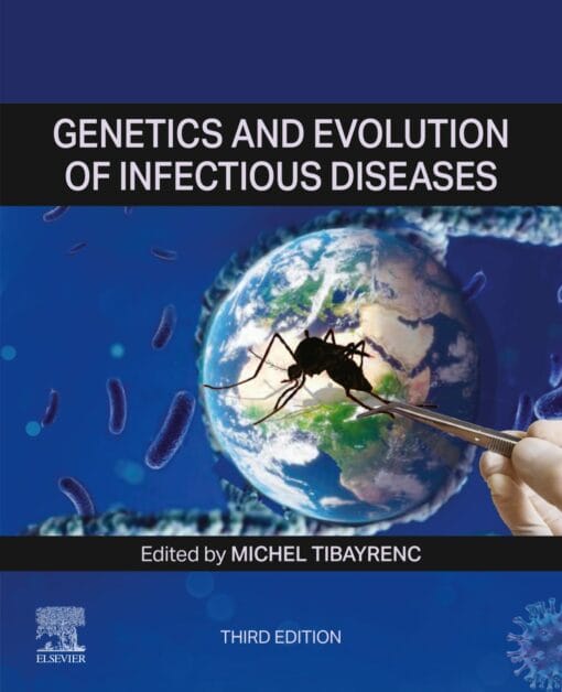 Genetics and Evolution of Infectious Diseases, 3rd Edition(PDF)