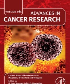 Current Status of Prostate Cancer: Diagnosis, Biomarkers and Therapies (PDF)