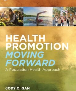 Health Promotion Moving Forward: A Population Health Approach (PDF)