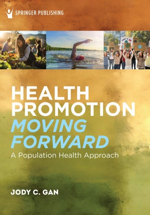 Health Promotion Moving Forward: A Population Health Approach (PDF)