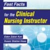 Fast Facts for the Clinical Nursing Instructor, 4th Edition (PDF)