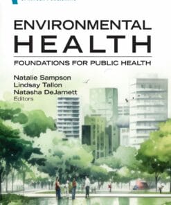 Environmental Health: Foundations for Public Health (PDF)