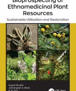 Bioprospecting of Ethnomedicinal Plant Resources: Sustainable Utilization and Restoration (PDF)