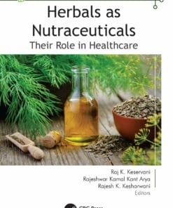 Herbals as Nutraceuticals: Their Role in Healthcare (PDF)