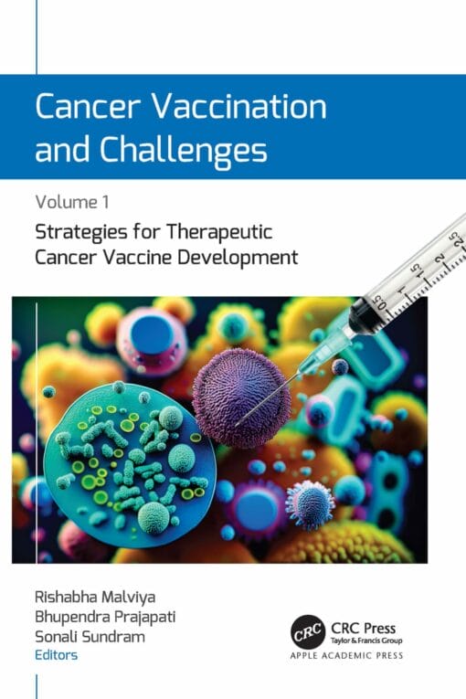 Cancer Vaccination and Challenges Volume 1: Strategies for Therapeutic Cancer Vaccine Development (EPUB)