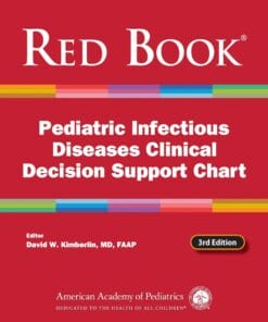 Red Book Pediatric Infectious Diseases Clinical Decision Support Chart, 3rd Edition (PDF)