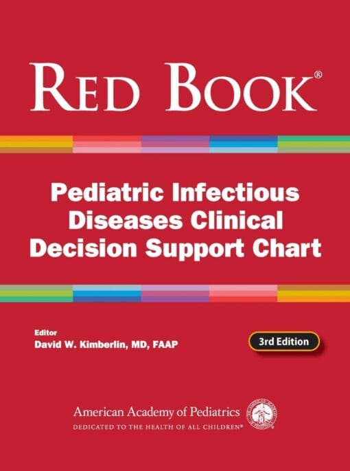 Red Book Pediatric Infectious Diseases Clinical Decision Support Chart, 3rd Edition (PDF)