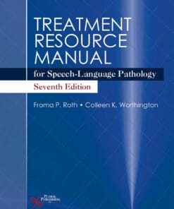 Treatment Resource Manual for Speech-Language Pathology, 7th Edition (PDF)