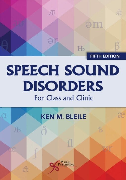 Speech Sound Disorders: For Classroom and Clinic, 5th Edition (PDF)