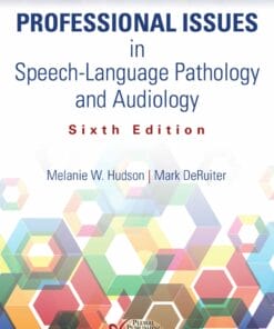 Professional Issues in Speech-Language Pathology and Audiology, 6th Edition (PDF)