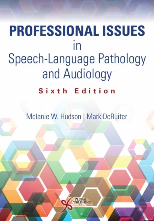 Professional Issues in Speech-Language Pathology and Audiology, 6th Edition (PDF)