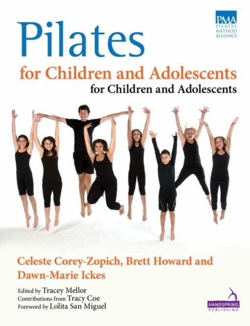 Pilates for Children and Adolescents: Manual of Guidelines and Curriculum (PDF)