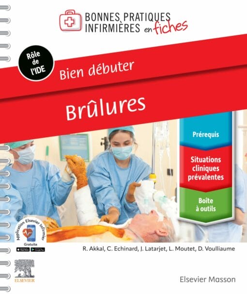 Bien débuter. Brûlures (EPUB)