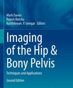 Imaging of the Hip & Bony Pelvis: Techniques and Applications, 2nd Edition (PDF)