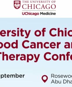 MENA Conference University of Chicago Blood Cancer and Gene Therapy Conference 2024