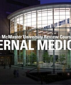 McMaster University 15th Annual McMaster University Review Course in Internal Medicine 2024