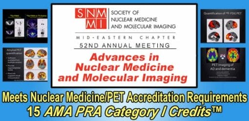 Meetings By Mail 52nd Annual Nuclear Medicine & Molecular Imaging Update 2024