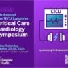 NYU Langone Health 4th Annual NYU Langone Critical Care Cardiology Symposium 2024