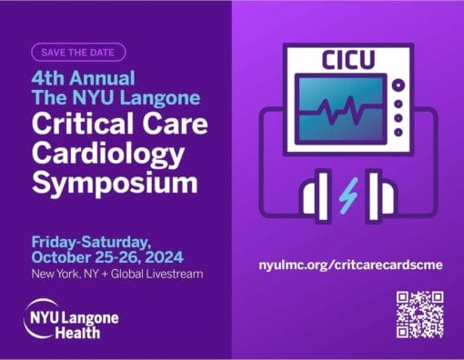 NYU Langone Health 4th Annual NYU Langone Critical Care Cardiology Symposium 2024