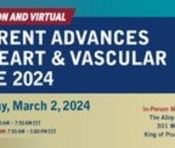 Penn Medicine Current Advances in Heart and Vascular Care 2024