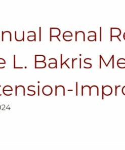 UChicago Medicine 6th Annual Renal Research Retreat – Dr. George L. Bakris Memorial Symposium 2024