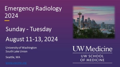 UW Medicine Emergency Radiology 2024