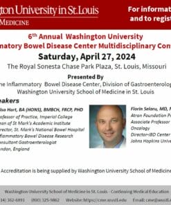 Washington University School of Medicine in St. Louis 6th Annual Washington University Inflammatory Bowel Disease Center Multidisciplinary Conference 2024