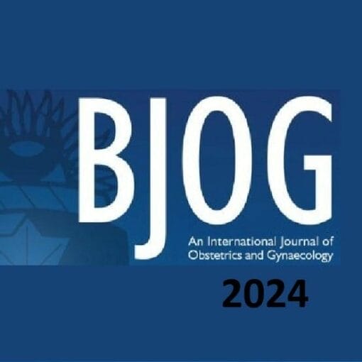 BJOG An International Journal of Obstetrics & Gynaecology 2024 Full Archives (PDF)