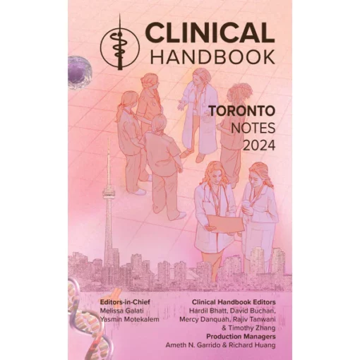 Toronto Notes 2024 Clinical Handbook (PDF)