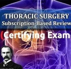 The Osler Thoracic Surgery Certifying Exam Oral Review (Extracted 2024)