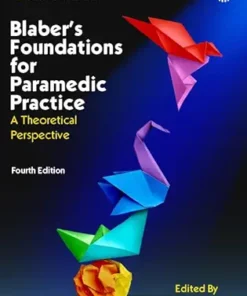 Blaber’s Foundations for Paramedic Practice: A Theoretical Perspective, 4th Edition (EPUB)