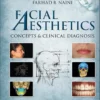 Facial Aesthetics: Concepts and Clinical Diagnosis, 2nd edition (PDF)