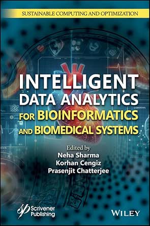 Intelligent Data Analytics for Bioinformatics and Biomedical Systems (Sustainable Computing and Optimization) (EPUB)