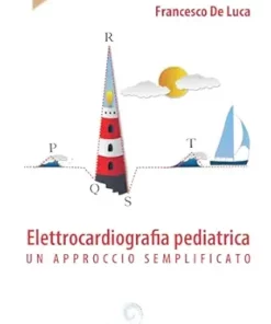 Elettrocardiografia pediatrica: un approccio semplificato (Italian Edition) (PDF)