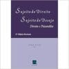 Sujeito do Direito, Sujeito do desejo: Direito e Psicanálise, 3rd Edition (EPUB)