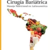 Cirugía Bariátrica: Manejo Nutricional en Latinoamérica (Nutrición) (Spanish Edition) (EPUB)