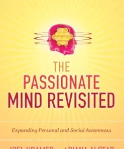 The Passionate Mind Revisited: Expanding Personal and Social Awareness (EPUB)