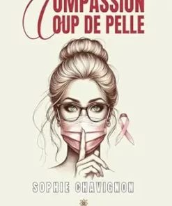 Compassion coup de pelle (French Edition) (EPUB)