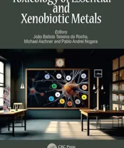 Toxicology of Essential and Xenobiotic Metals (EPUB)